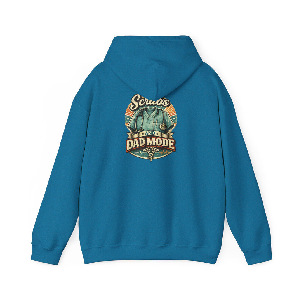 Scrubs and Dad Mode Hoodie