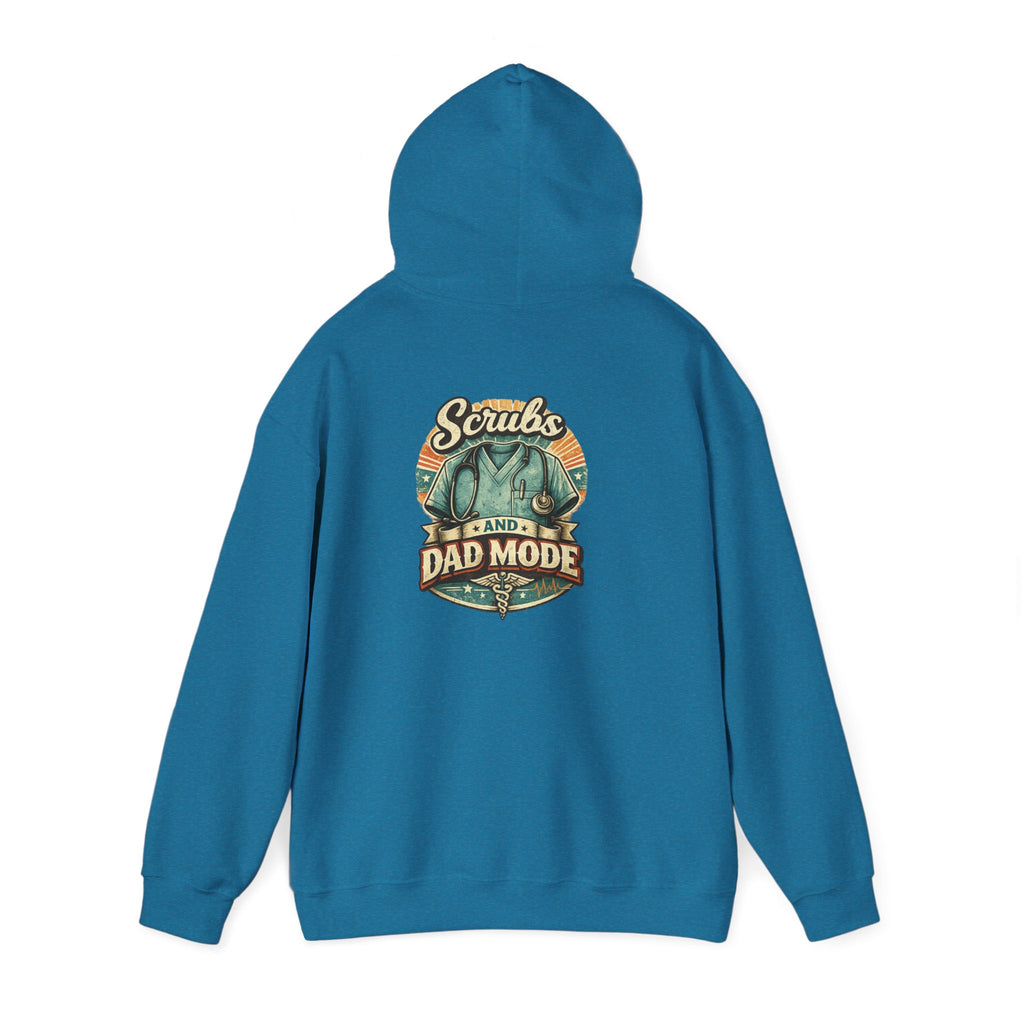 Scrubs and Dad Mode Hoodie