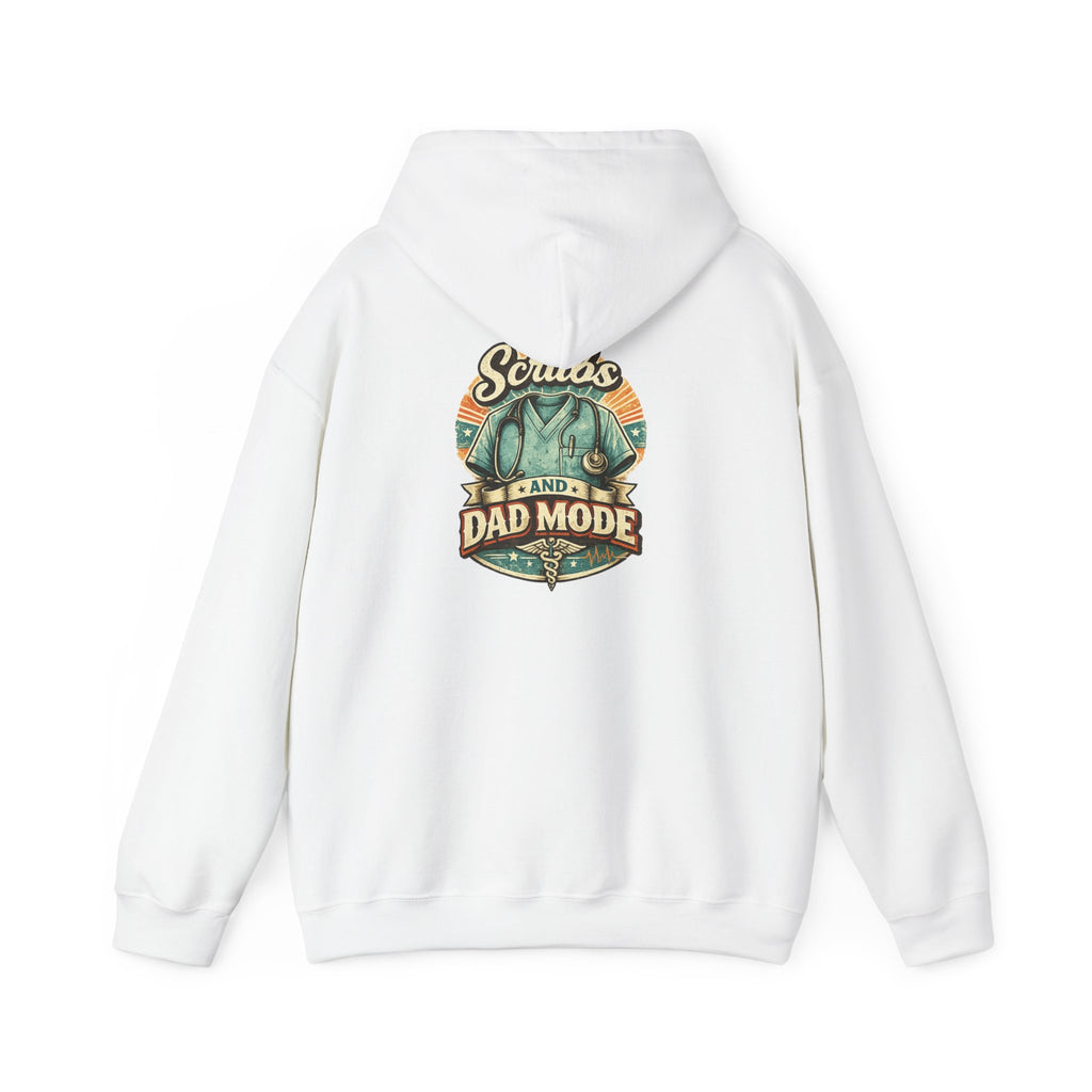 Scrubs and Dad Mode Hoodie